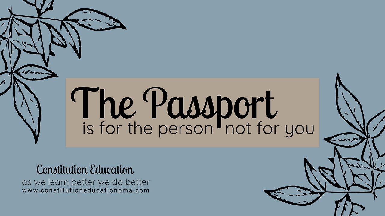The Passport is for the person - Not you