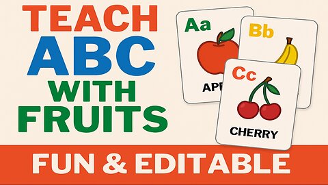 Teach ABC with Fruits – Fun & Editable Flashcards for Kids