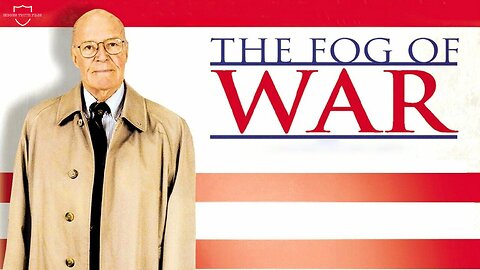 The Fog of War: Robert McNamara’s Shocking Lessons from Vietnam and Nuclear Brinkmanship