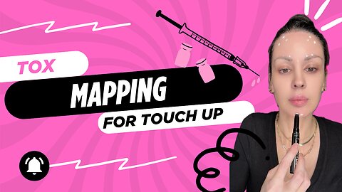 Botox mapping for touch up
