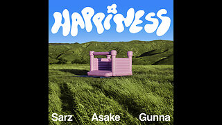 Sarz feat. Asake Gunna - Happiness