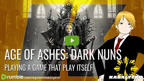 🔴 Age of Ashes: Dark Nuns Gameplay 🎮 Playing A Game That Plays Itself