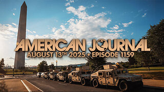The American Journal - FULL SHOW - 08/13/2025