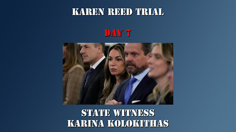 28 - Karen Read First Trial - State Witness Testimony - Karina Kolokithas