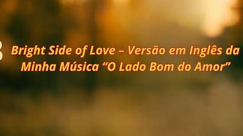 The Bright Side of Love