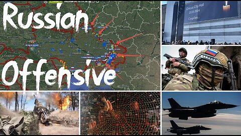 Battlefield Ukraine - Russian Offensive. Ukrainian Terror. F-16 Down..