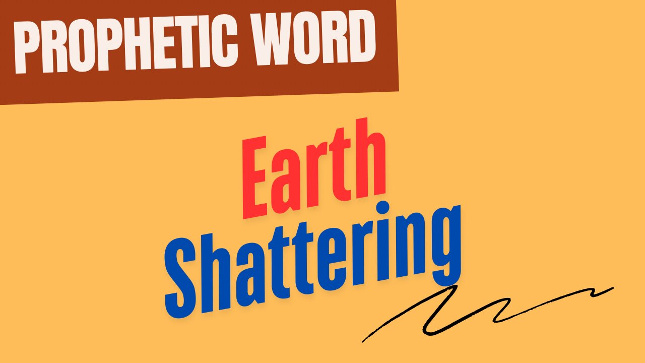 Prophetic Word - Earth Shattering Moves