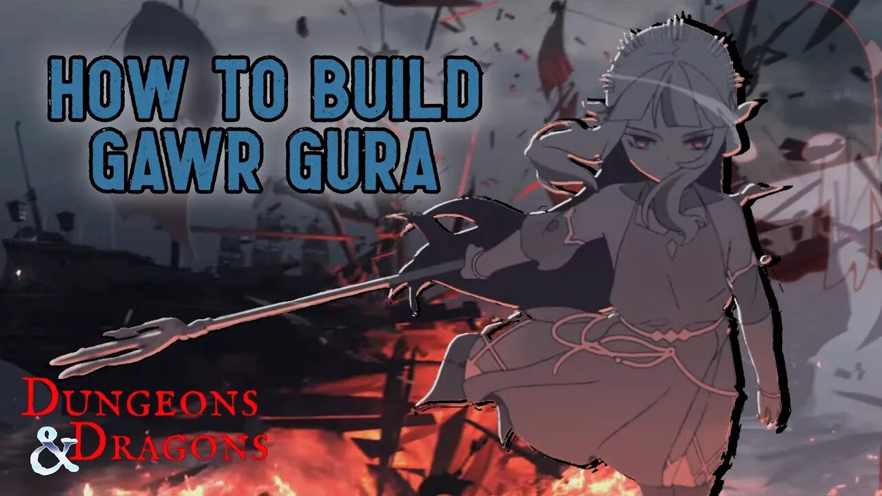 Fish gal of hololive [D&D Builds]