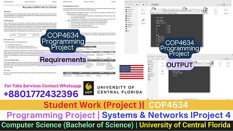 Student Work(Project)|COP4634 Project 4:File Handling & Directory Logic in C++ Work Video |UCF