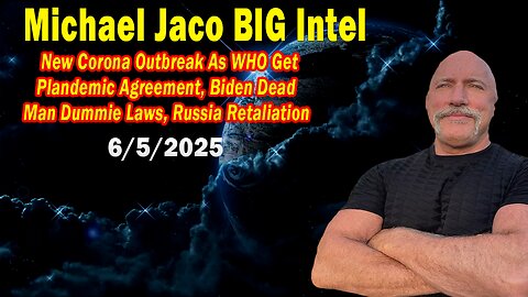 Michael Jaco BIG Intel June 5: "New Corona Outbreak! Breaking News By Michael Jaco & Raphael Conquista"