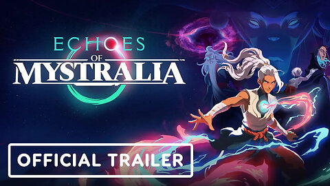 Echoes of Mystralia - Official Reveal Trailer _ gamescom 2024