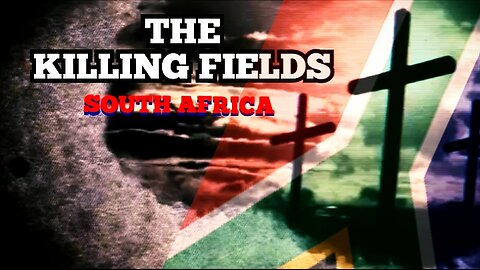 SOUTH AFRICA-THE KILLING FIELDS