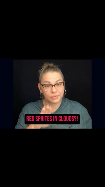 Red Sprites In Clouds?! 😱 #ASL #signlanguage #redsprites