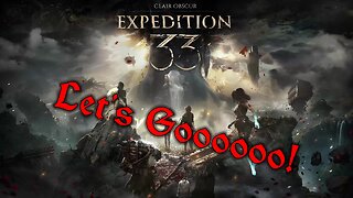 Clair Obscur Expedition 33 RERUN Live Stream!