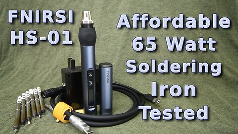 FNIRSI HS-01 Soldering Iron Review: Is It Worth the Money?