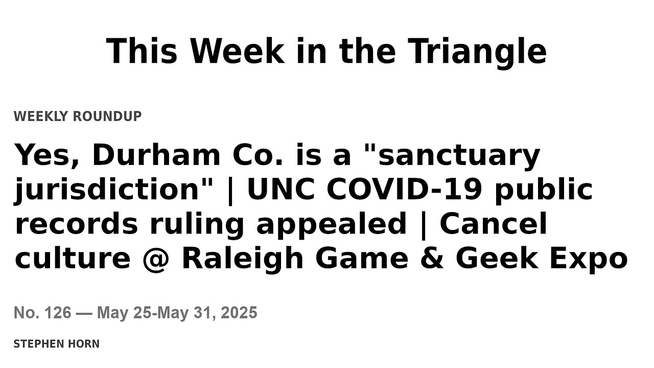 This Week in the Triangle (May 25-May 31, 2025)