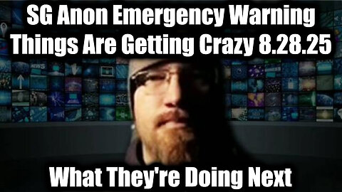 Things Are Getting Crazy. 8-27-25-AT-7PM-CST-10G-EST #TRUTH