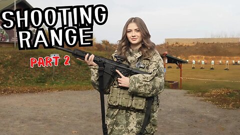 Shooting Range Part 2