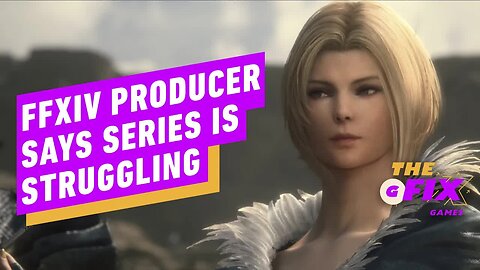 Final Fantasy as a Series Is ‘Struggling’ Admits Director - IGN Daily Fix