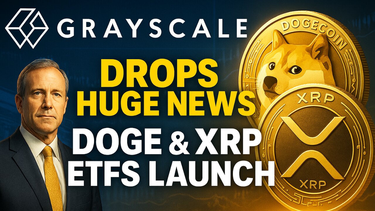 Grayscale Drops HUGE News DOGE & XRP ETFs Launch