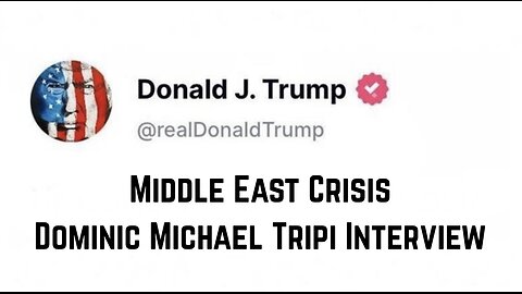 Middle East Crisis: Dominic Michael Tripi Interview by Adam Green