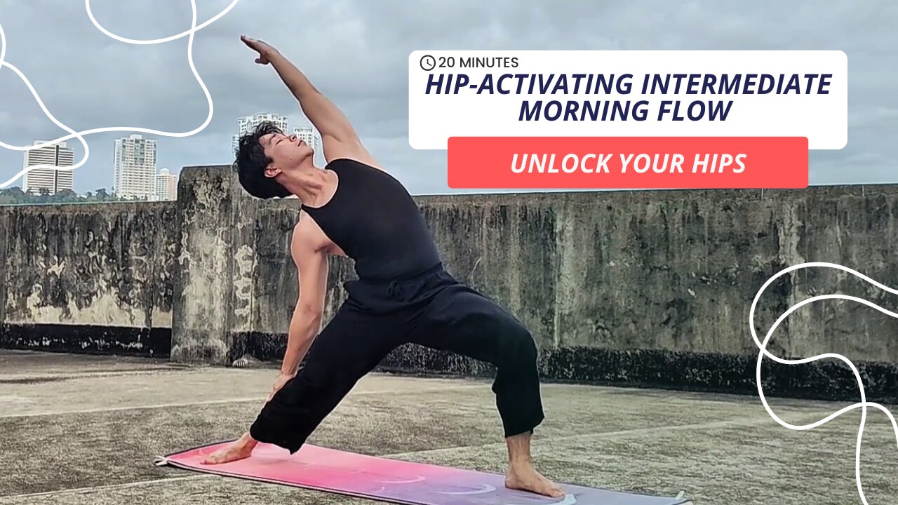 Something About 20-Min. Hip Activating Intermediate Morning Yoga Flow | Unlock your Hips