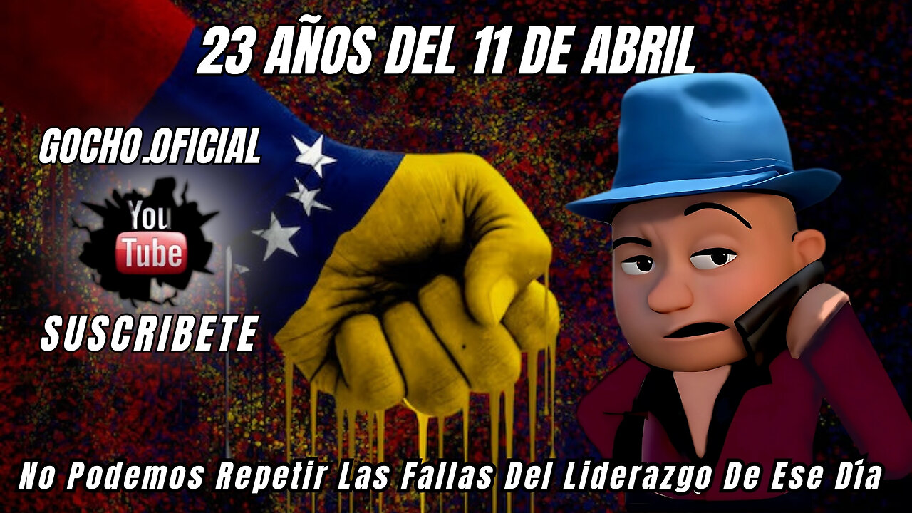 11ABR2025| 23 AÑOS DEL 11 DE ABRIL | [GOCHO.OFICIAL]