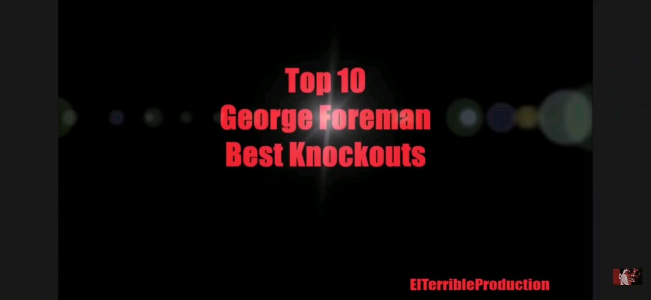 Top 10 George Forman Knockouts.