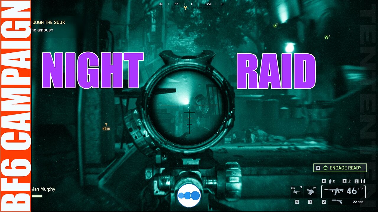 Night Raid 4 | Battlefield 6 | Campaign