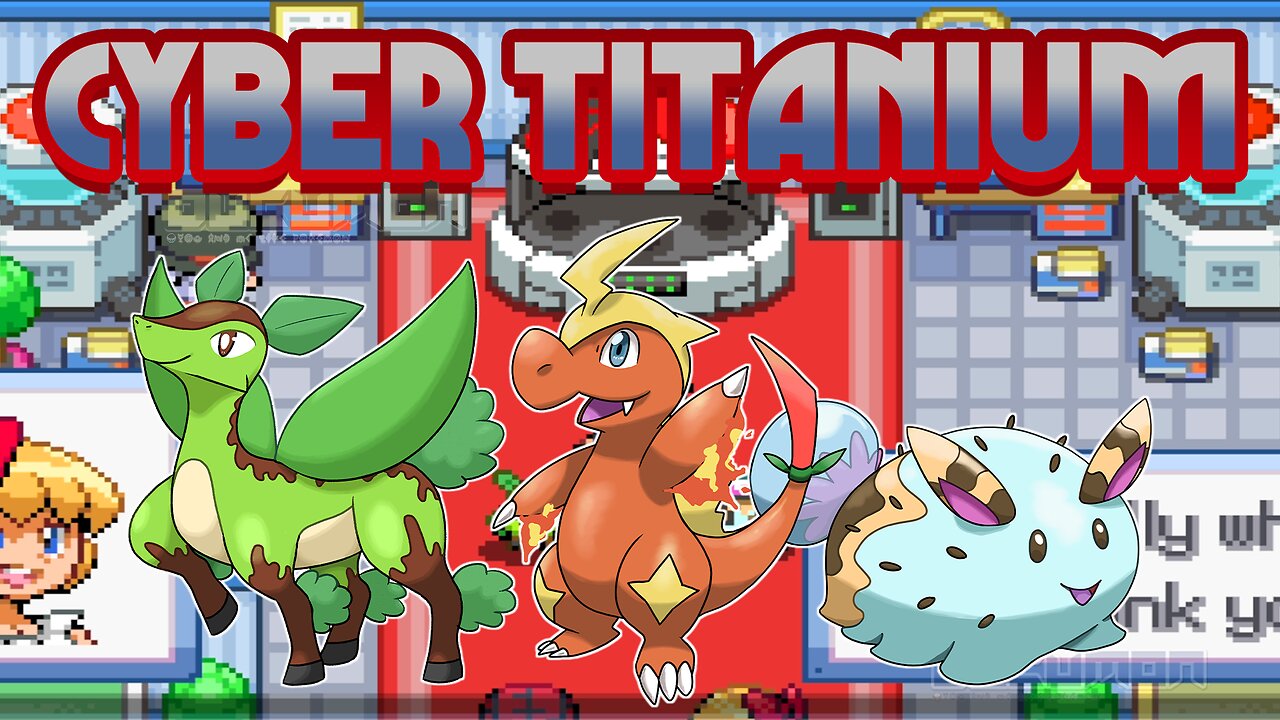 Pokemon Cyber Titanium - Fan-made Game, new fakemon, Titane Form, Error type, new region, fun story