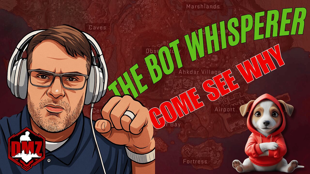 DMZ- The Bot Whisperer Come See Why