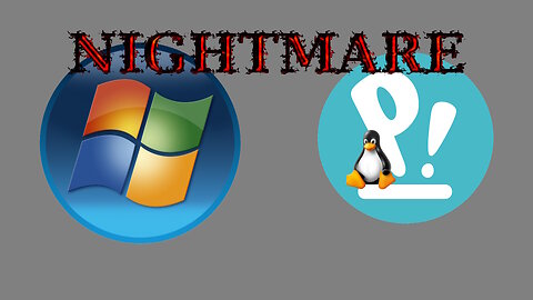 Linux The nightmare