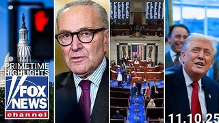 Fox News Highlights - November 10th, 2025