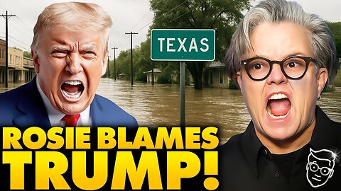 Rosie O'Donnell Blames Texas Flood on TRUMP in Psychotic Meltdown, Karoline Leavitt Goes Savage-Mode