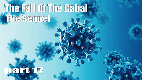 The Fall Of The Cabal - The Sequel - PART 17