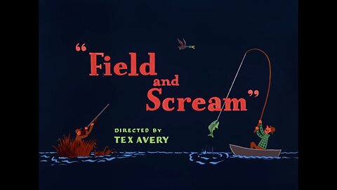 Field and Scream (1955, animated short)