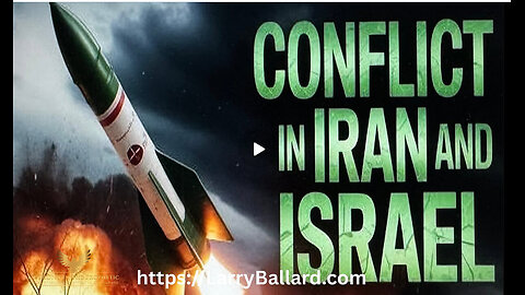 Larry Ballard-Conflict in Iran and Israel