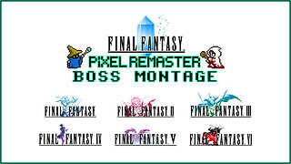 FINAL FANTASY Pixel Remaster Final Boss Montage (Nintendo Switch)