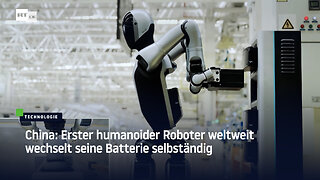 China: Erster humanoider Roboter weltweit wechselt seine Batterie selbständig