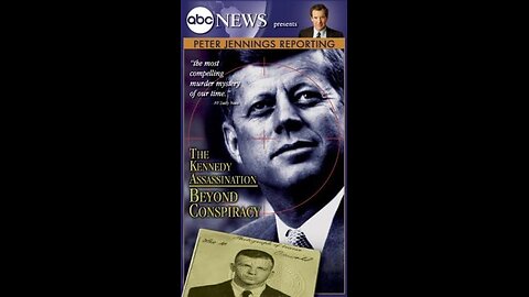 The Kennedy Assassination: Beyond Conspiracy with Peter Jennings