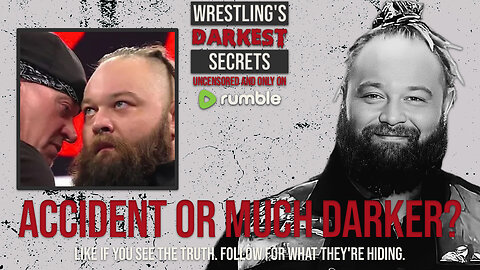 Bray Wyatt's DEATH Was NO ACCIDENT! The Chilling Truth They Won't Tell You!