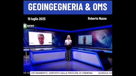 TG TELECOLOR: "Geoingegneria e OMS" (19 luglio 2025)