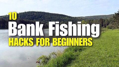 10 Bank Fishing Tips To Catch More Bass!