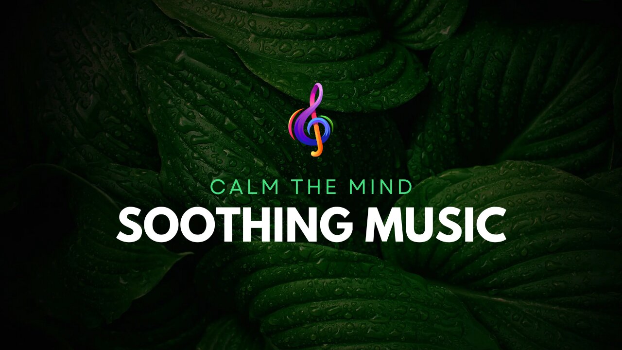 Close Your Eyes and Relax | Deep Mind Relaxation Music for Inner Peace