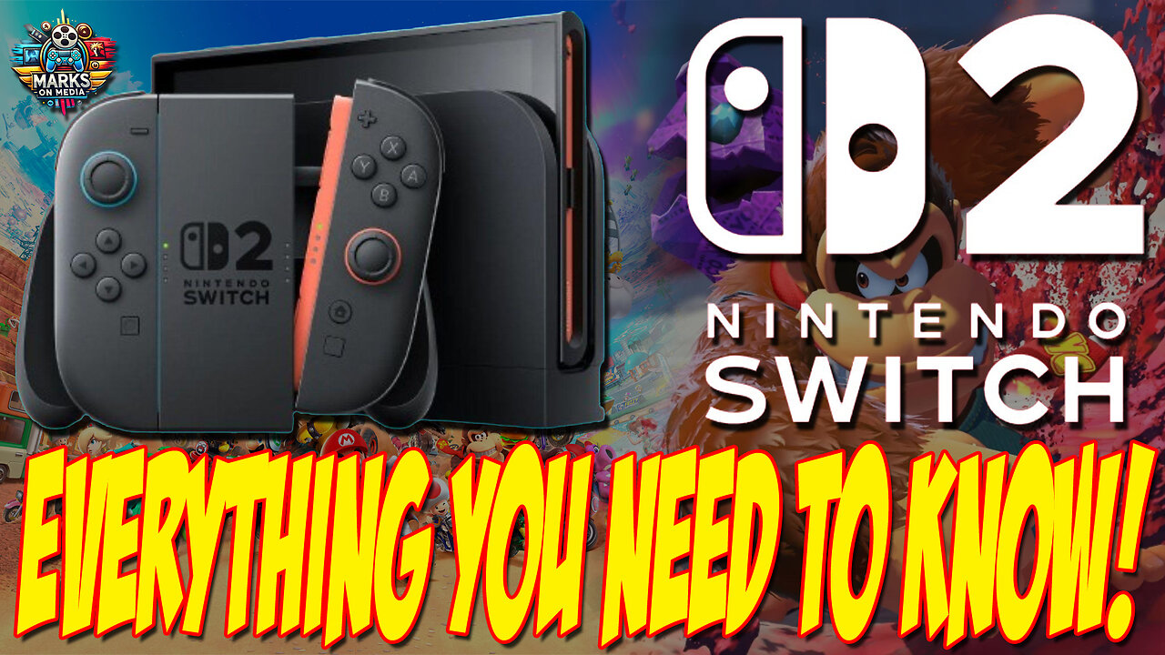 Nintendo Switch 2: Everything You Need to Know