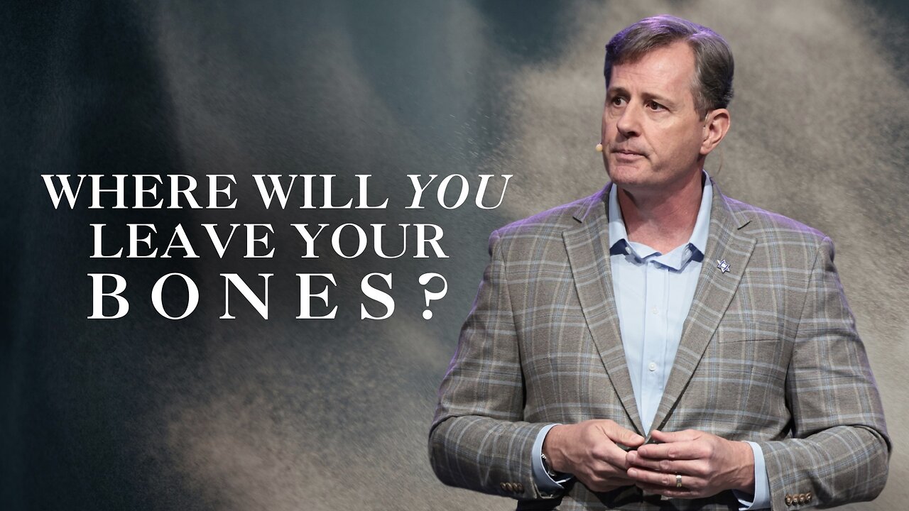 Where Will You Leave Your Bones? | Genesis 50:1–26