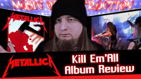 ⚔Metallica Kill Em All Review⚔
