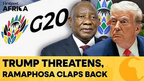 South Africa Demands "Equal" Treatment From Trump After G20 Exclusion | Firstpost Africa | N18G