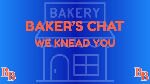 Sunday streamer, because I knead y'all