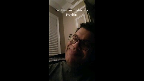 But There Were Also False Prophets
